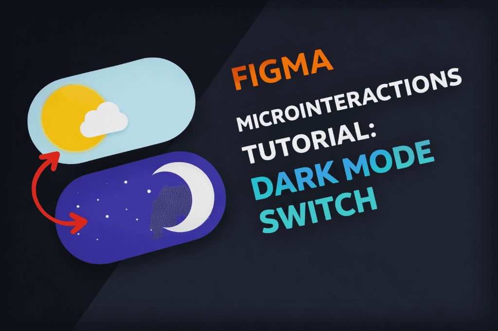Figma Microinteractions Tutorial